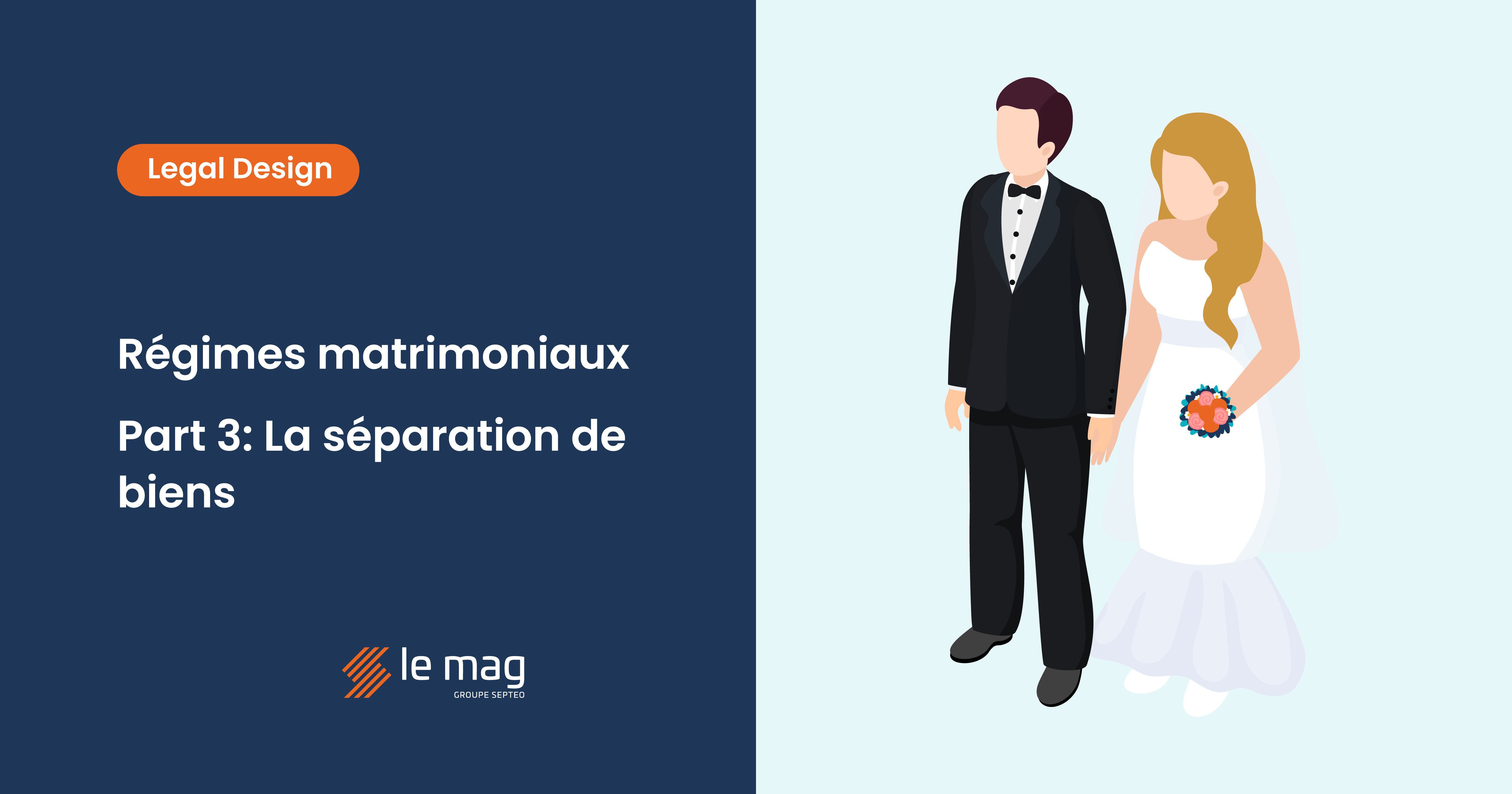 Comprendre le régime de la séparation des biens