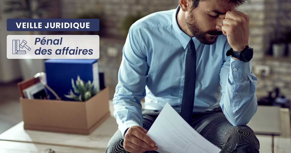 PENAL DES AFFAIRES – Travail dissimulé : les plateformes numériques ne peuvent échapper aux règles du salariat