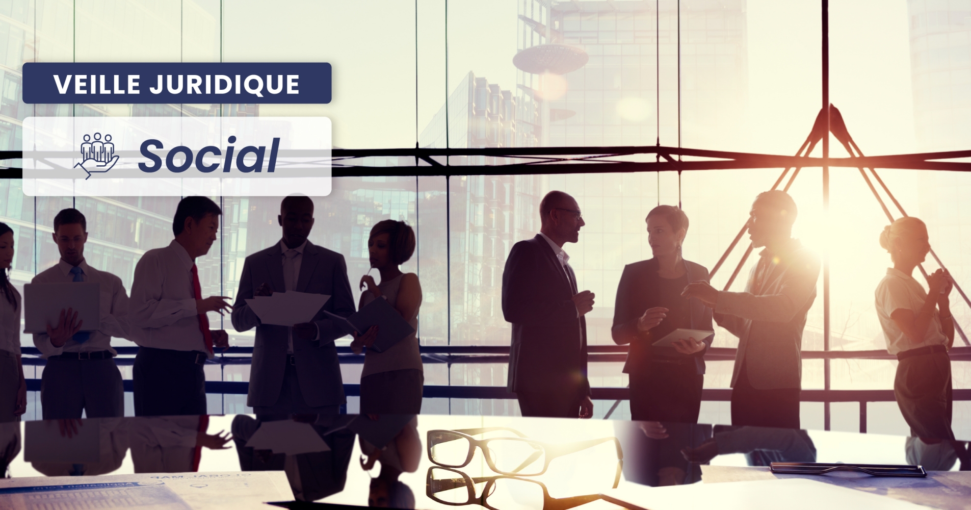 SOCIAL – Licenciement économique : la notion de groupe de reclassement subordonnée à l’existence d’un contrôle effectif